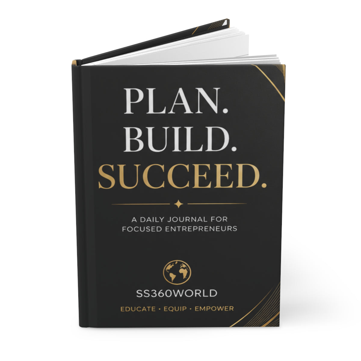 Hardcover Journal — Plan. Build. Succeed. Daily Entrepreneur Planner & Business Goal Notebook