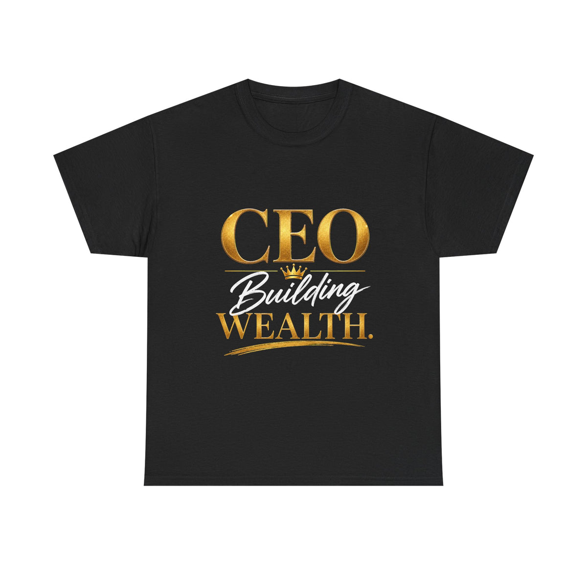 CEO Building Wealth Unisex T-Shirt