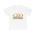 CEO "Building My Legacy" T-Shirt – Motivational Entrepreneur UNISEX Tee